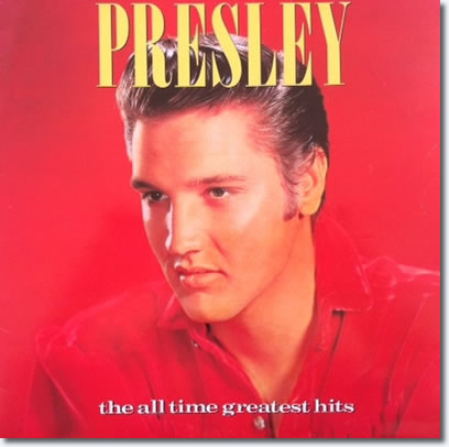 Presley : The All Time Greatest Hits CD.